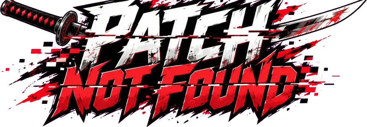 PATCH NOT FOUND